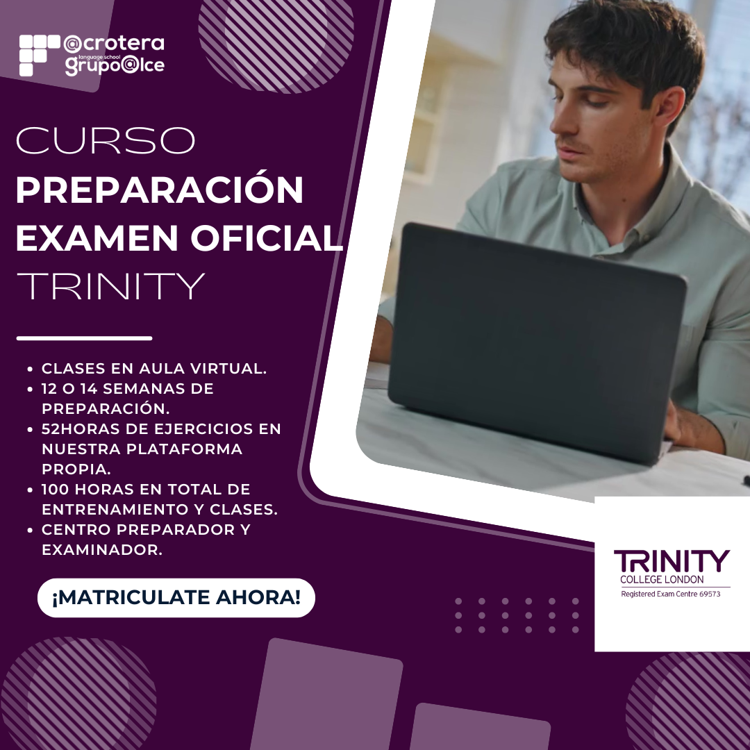 TRINITY - Acrotera Idiomas Curso preparación examen Trinity Acrotera idiomas
